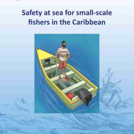 Safety at sea for small-scale fishers in the Caribbean