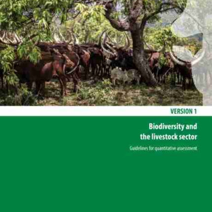 Biodiversity and the livestock sector: guidelines for quantitative assessment