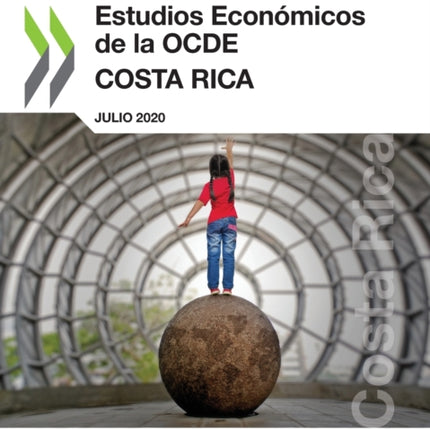 Estudios Económicos de la Ocde: Costa Rica 2020