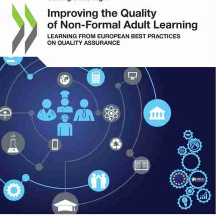 Improving the quality of non-formal adult learning: learning from European best practices on quality assurance