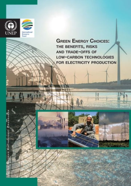 Green energy choices: the benefits, risks and