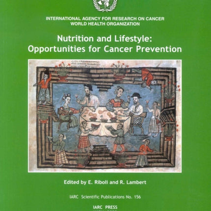 Nutrition and Lifestyle: Opportunities for Cancer Prevention