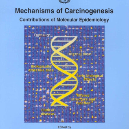 Mechanisms of Carcinogenesis