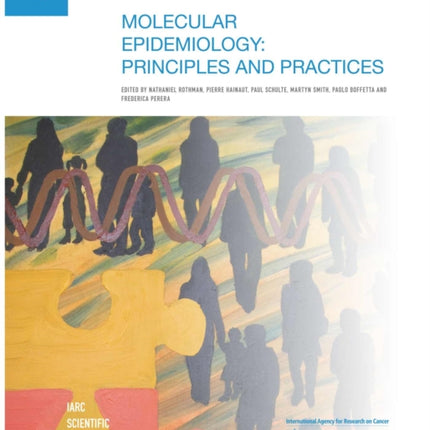 Molecular epidemiology: principles and practices