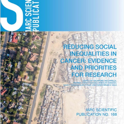Reducing Social Inequalities in Cancer: Evidence