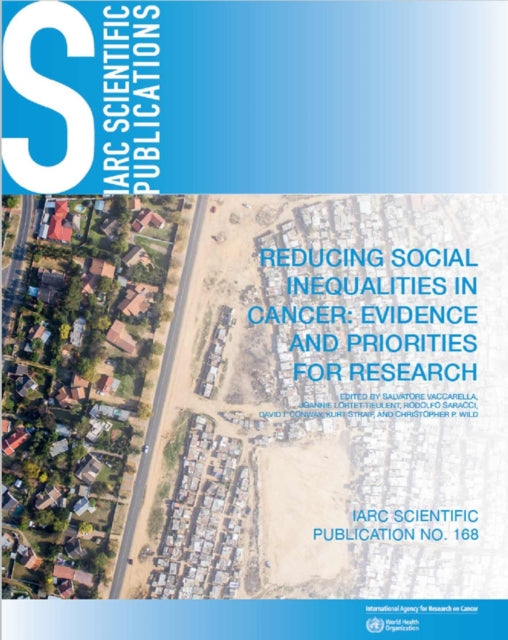 Reducing Social Inequalities in Cancer: Evidence