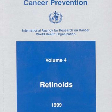 Retinoids: Iarc Handbooks of Cancer Prevention