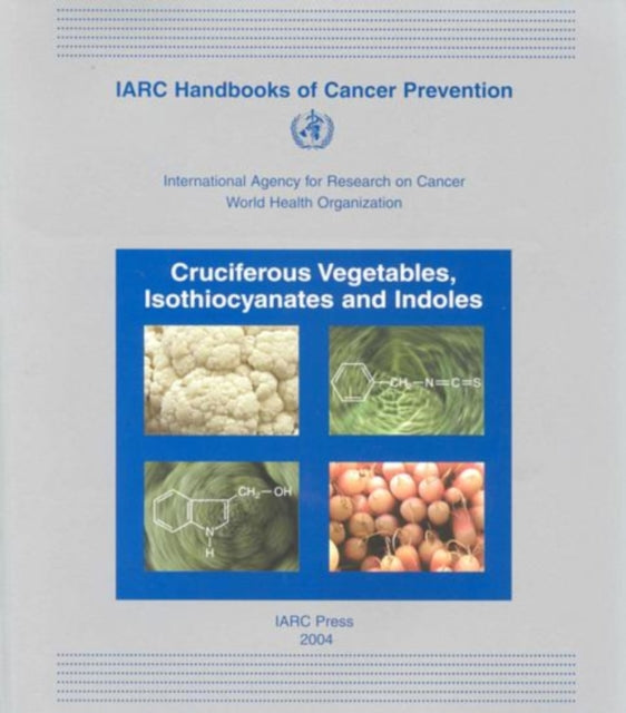 Cruciferous Vegetables, Isothiocyanates and