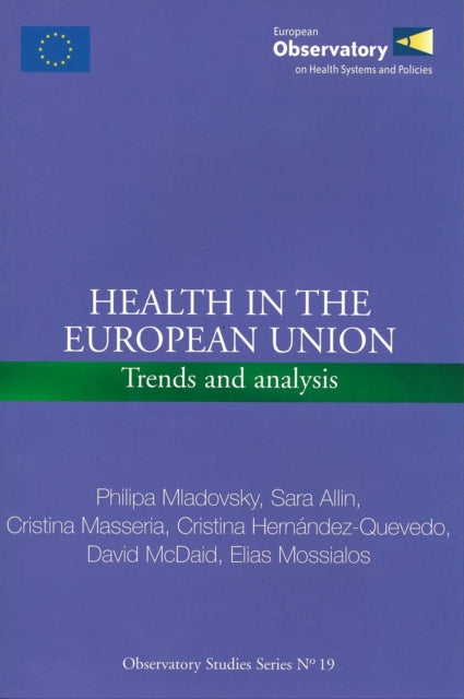 Health in the European Union: Trends and Analysis