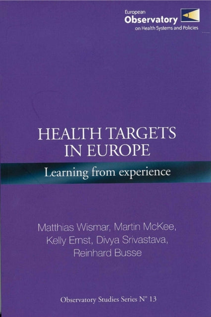 Health Targets in Europe: Learning from Experience