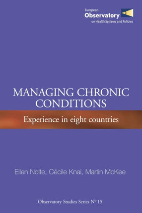 Managing Chronic Conditions: Experience in Eight Countries