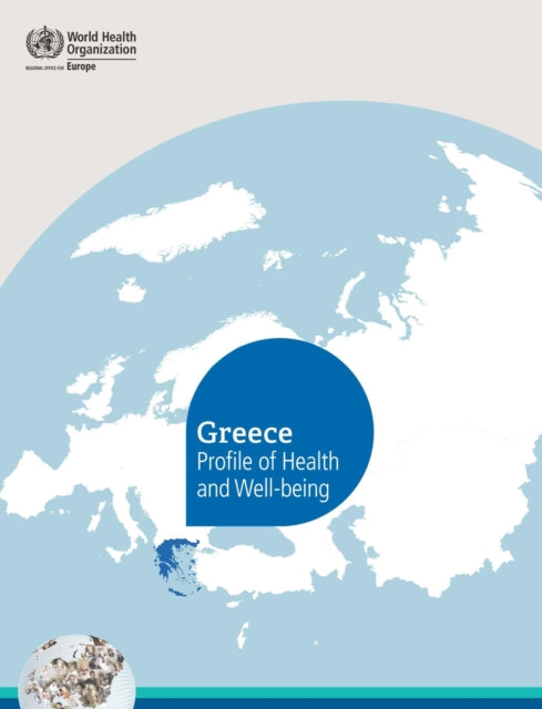 Greece Profile of Health and Well-being