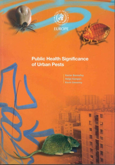 Public Health Significance of Urban Pests