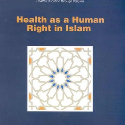 Health as a Human Right in Islam