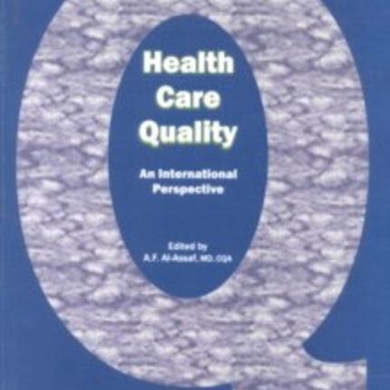 Health Care Quality: An International Perspective