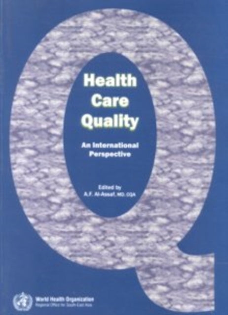 Health Care Quality: An International Perspective