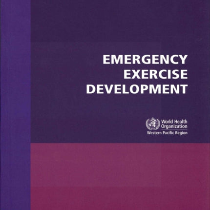 Emergency Exercise Development