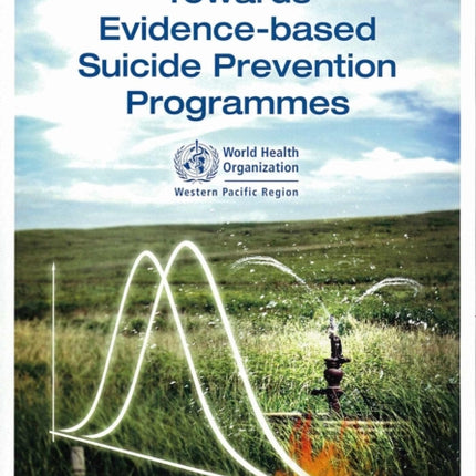 Towards Evidence-Based Suicide Prevention