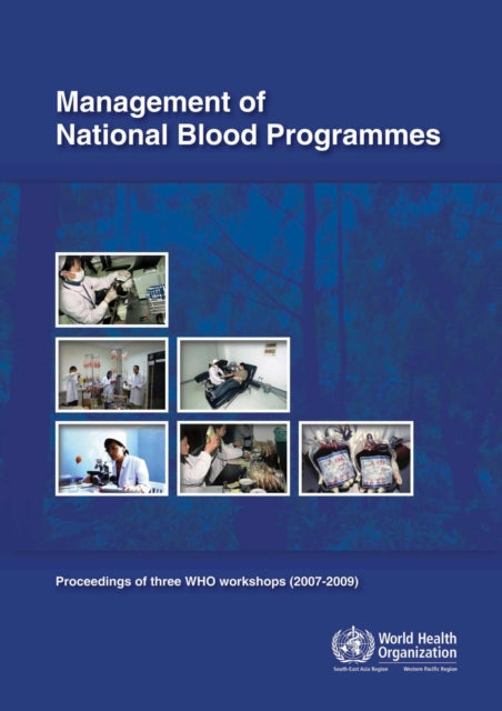 Management of National Blood Programmes