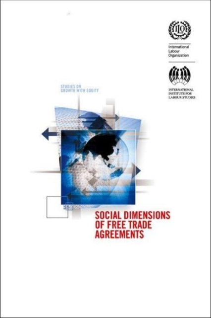 Social dimensions of free trade agreements