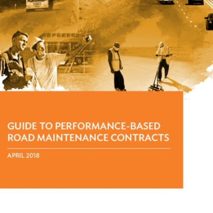 Guide to Performance-Based Road Maintenance Contracts