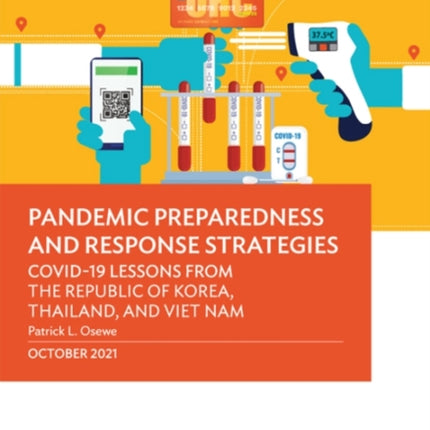 Pandemic Preparedness and Response Strategies:
