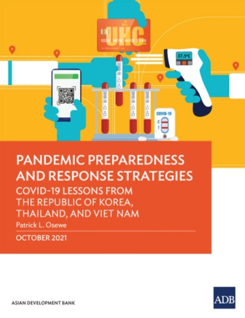 Pandemic Preparedness and Response Strategies: