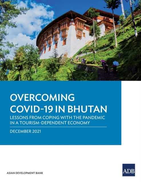Overcoming COVID-19 in Bhutan: Lessons from