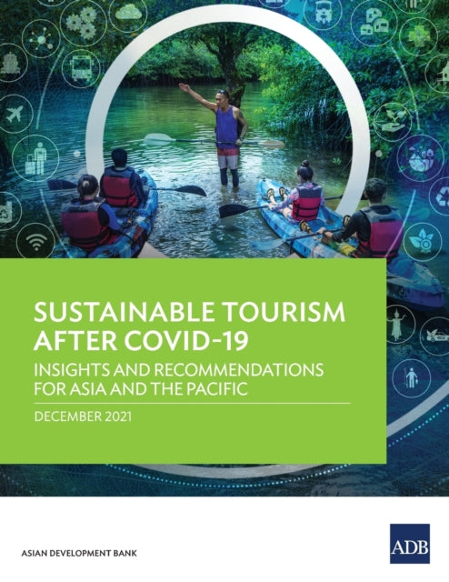Sustainable Tourism After COVID-19: Insights and