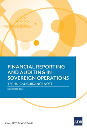 Financial Reporting and Auditing in Sovereign