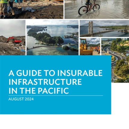 A Guide to Insurable Infrastructure in the Pacific