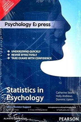 Psychology Express: Statistics in Psychology (Undergraduate Revision Guide)