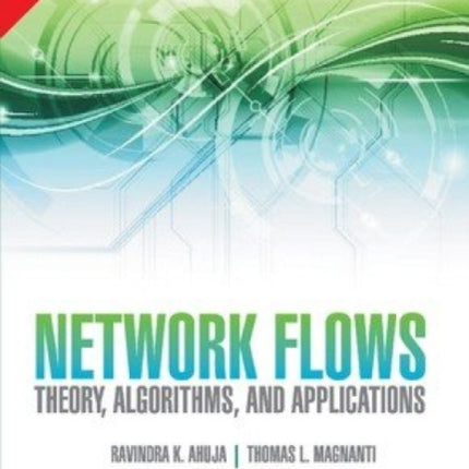Network Flows: Theory, Algorithms, and