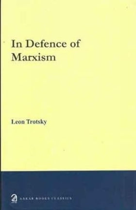 In Defence of Marxism