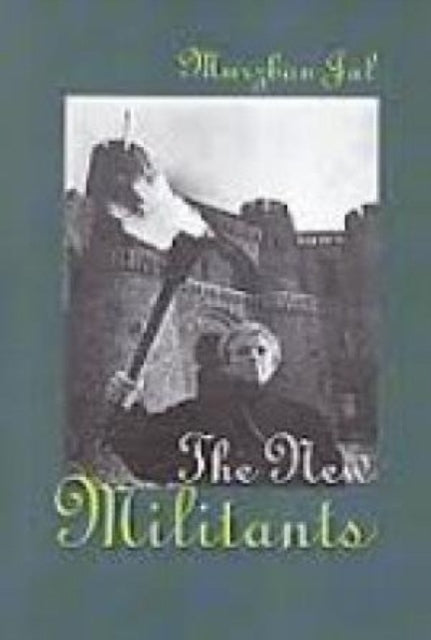 The New Militants