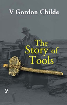 THE STORY OF TOOLS