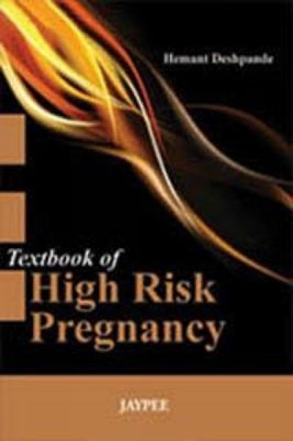 Textbook of High Risk Pregnancy