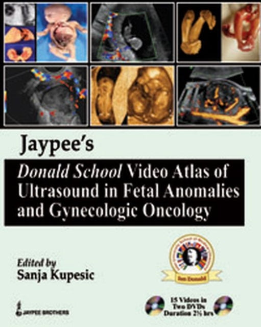 DONALD SCHOOL VIDEO ATLAS OF ULTRASOUND IN FETAL ANOMALIES AND GYNEONCOLOGY BOOK WITH SLIPCASE