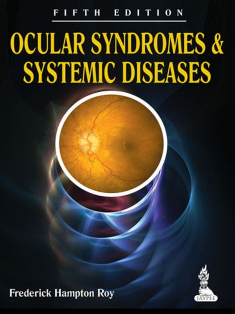 Ocular Syndromes and Systemic Diseases