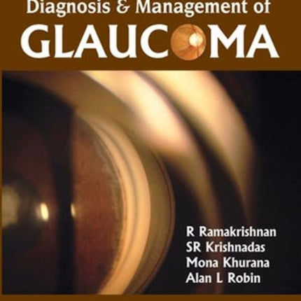 Diagnosis and Management of Glaucoma