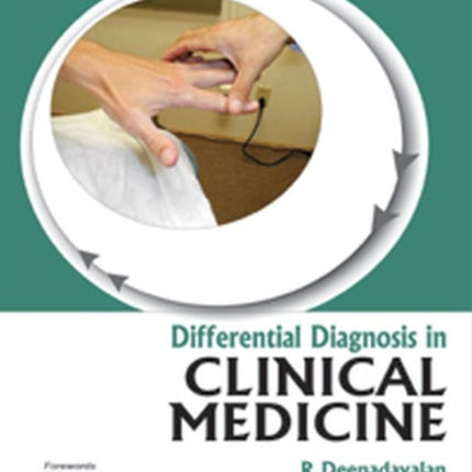 Differential Diagnosis in Clinical Medicine