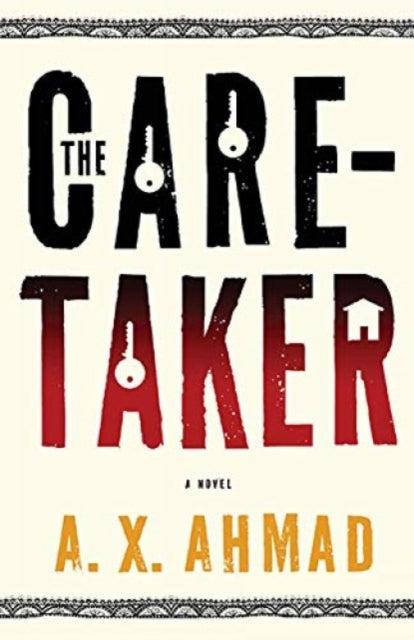 The Caretaker: A Novel