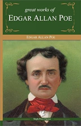 Great Works of Edgar Allan Poe