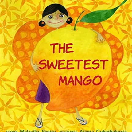 The Sweetest Mango