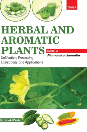 Herbal and Aromatic Plantsmomordica Charantia