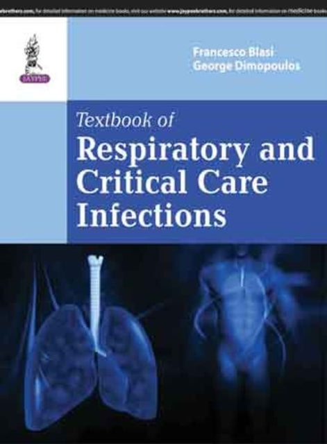 Textbook of Respiratory & Critical Care Infection