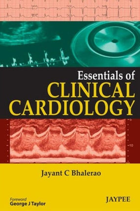 Essentials of Clinical Cardiology