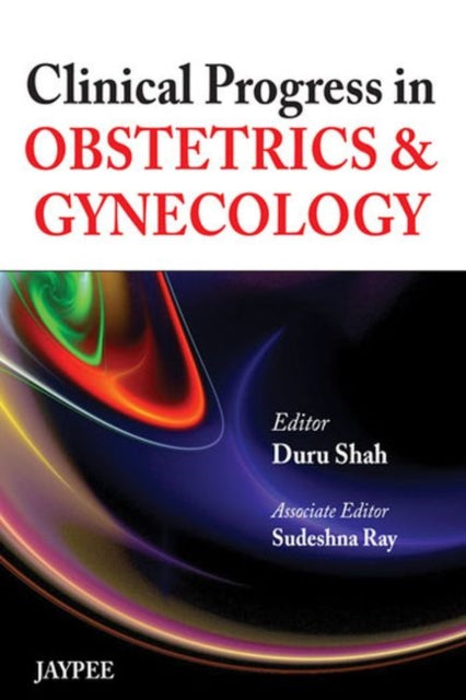 Clinical Progress in Obstetrics & Gynecology