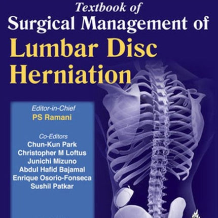 Textbook of Surgical Management of Lumbar Disc Herniation