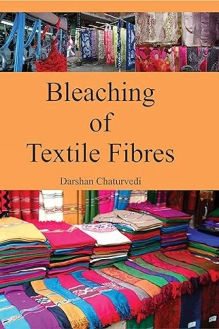 Bleaching of Textile Fibres Darshan